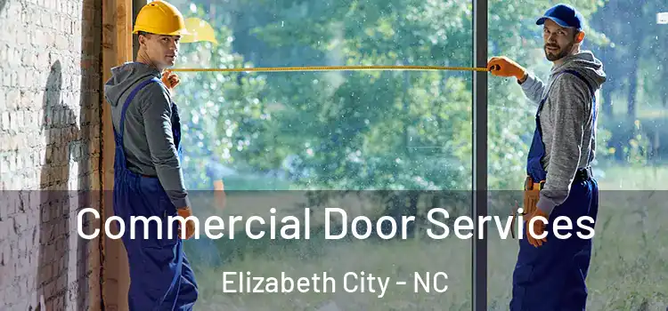  Commercial Door Services Elizabeth City - NC