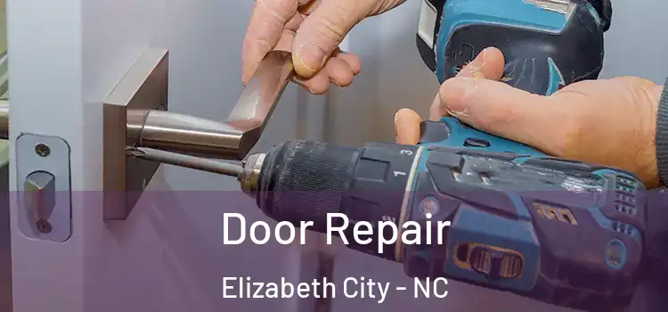  Door Repair Elizabeth City - NC