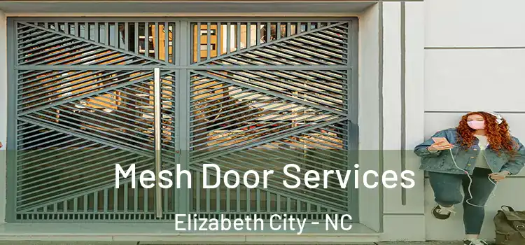  Mesh Door Services Elizabeth City - NC