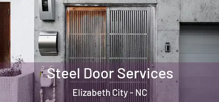  Steel Door Services Elizabeth City - NC