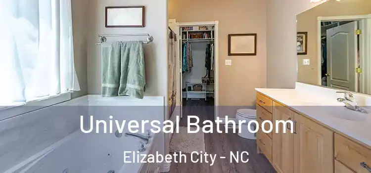 Universal Bathroom Elizabeth City - NC